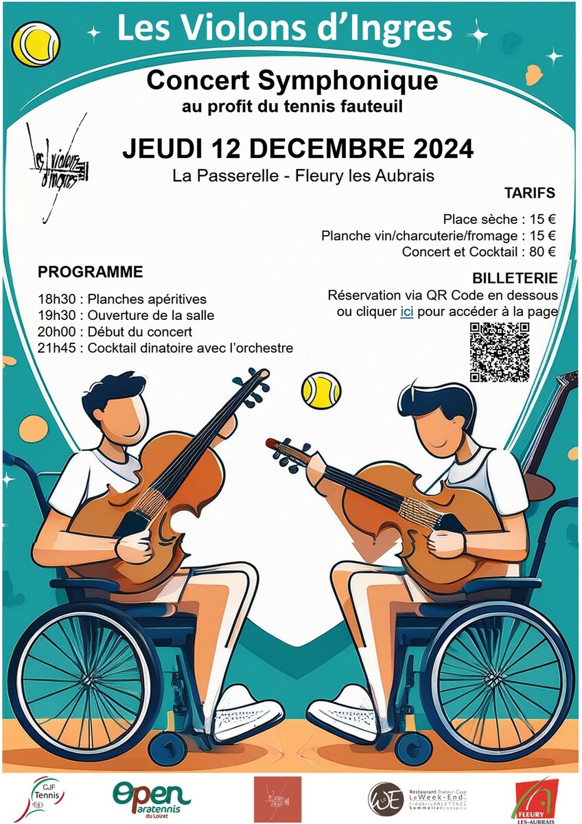 Jeudi 12 décembre 2024 l’Open Paratennis du Loiret et le CJF Tennis vous propose un concert symphonique au profit du tennis fauteuil